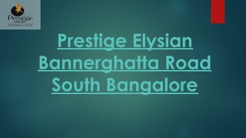 Prestige Elysian Bangalore