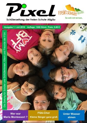 Pixel - Schülerzeitung Ausgabe 1