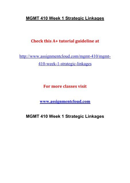 MGMT 410 Week 1 Strategic Linkages