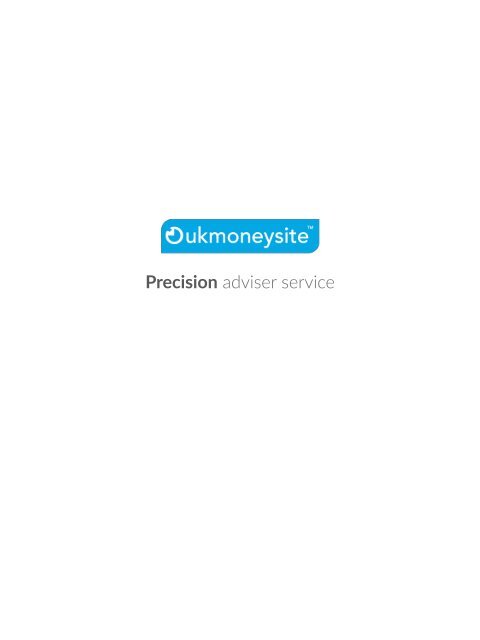 UKMONEYSITE Precision Adviser Booklet