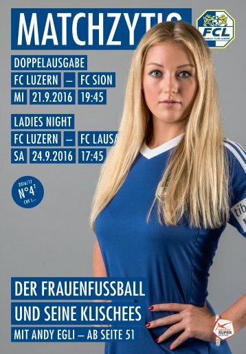 FC LUZERN Matchzytig N°4 16/17 (RSL 8/9)