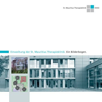 Einweihung der St. Mauritius Therapieklinik, Neubau Neuropädiatrie - Ein Bilderbogen