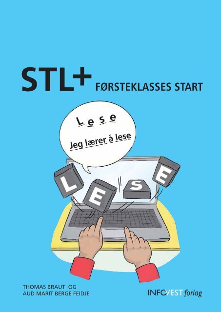 STL+ Førsteklasses start
