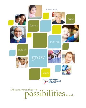 Annual Report 2008 - Lucile Packard Children's Hospital