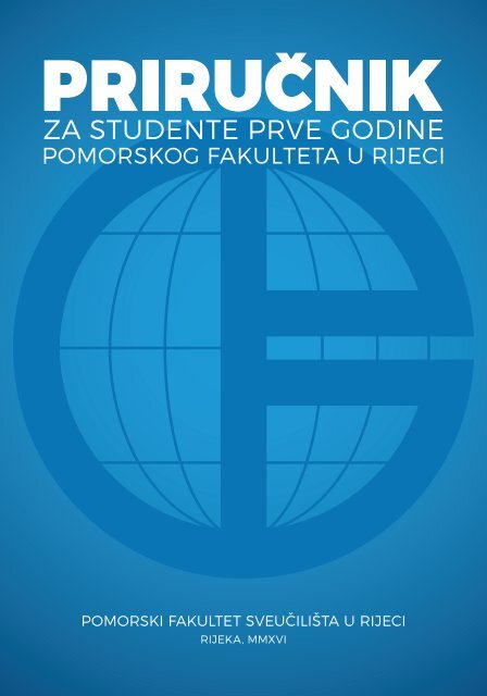 Prirucnik za studente prve godine Pomorskog fakulteta u Rijeci