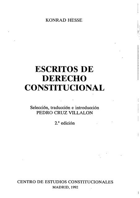 ESCRITOS DE DERECHO CONSTITUCIONAL - KONRAD HESSE (CAPITULOS PRIMERO Y SEGUNDO)