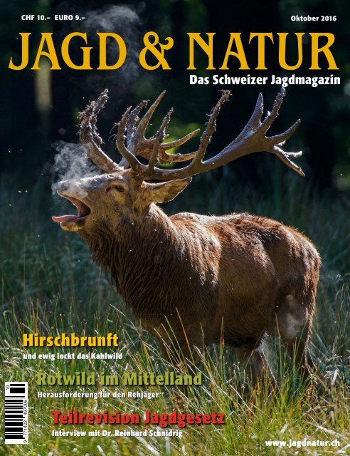 Jagd & Natur Ausgabe Oktober 2016 | Vorschau