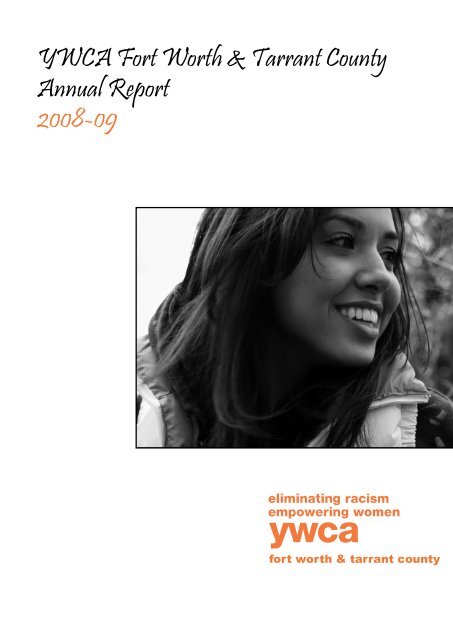 YWCA Fort Worth & Tarrant County Annual Report ... - YWCA USA