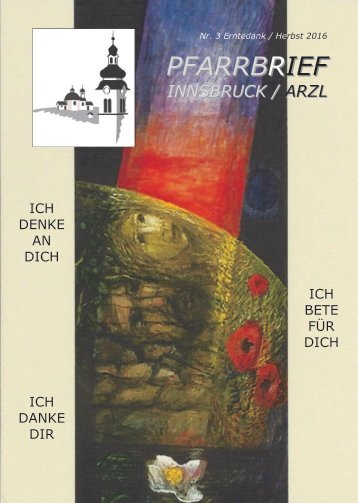 Pfarrbrief Innsbruck / Arzl - Nr. 3 Erntedank / Herbst 2016
