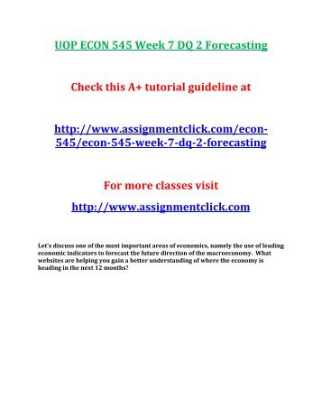 UOP ECON 545 Week 7 DQ 2 Forecasting