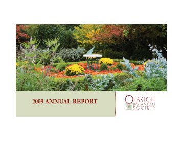 2009 annual report.qxp - Olbrich Botanical Gardens