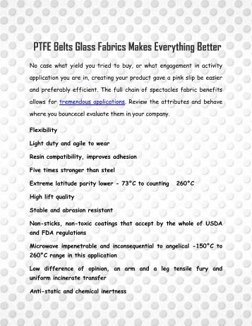 Types and Features of Industries Tools – Fiberglass Coated PTFE Belts