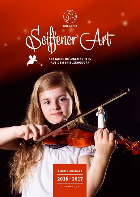 Seiffener Art – DREGENO Magalog 2016-17