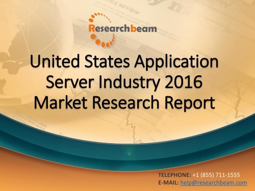 United States Application Server Industry 2016 Market Research Report