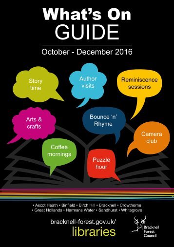 Bracknell Libraries What's On Guide 3rd Ed. October - December 2016