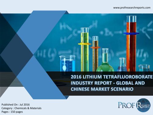 2016 LITHIUM TETRAFLUOROBORATE INDUSTRY REPORT