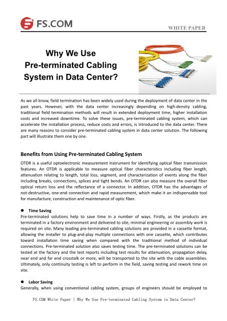 Why We Use Pre-terminated Cabling System in Data Center