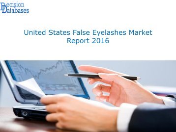 United States False Eyelashes Market Report 2016