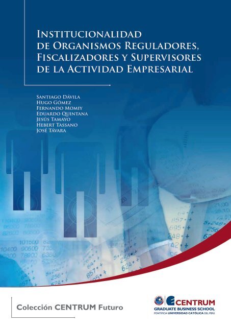 Institucionalidad de Organismos Reguladores, Fiscalizadores y Supervisores de la Actividad Empresarial - Coloquios