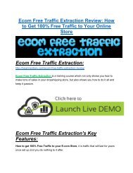 Ecom Free Traffic Extraction Review-(FREE) $32,000 Bonus & Discount