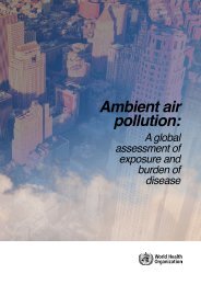 Ambient air pollution A global assessment of exposure and burden of disease