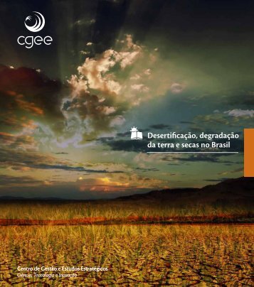 Desertificação degradação da terra e secas no Brasil