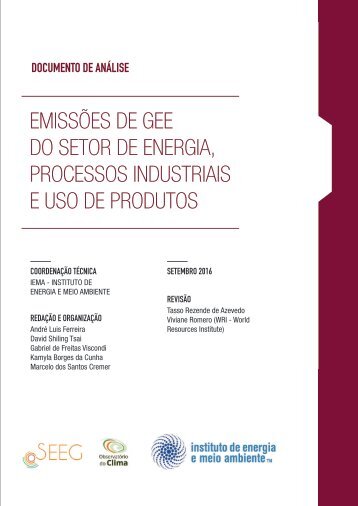 EMISSÕES DE GEE DO SETOR DE ENERGIA PROCESSOS INDUSTRIAIS E USO DE PRODUTOS