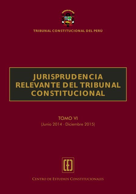 JURISPRUDENCIA RELEVANTE DEL TRIBUNAL CONSTITUCIONAL