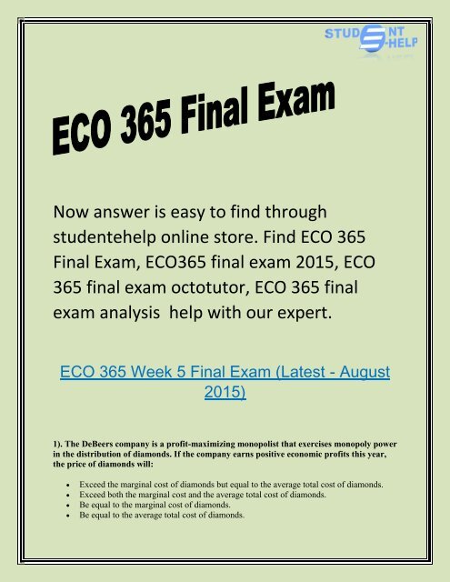 ECO 365 Final Exam - ECO 365 final exam octotutor : Studentehelp