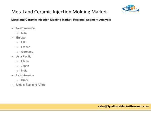 Metal and Ceramic Injection Molding Market
