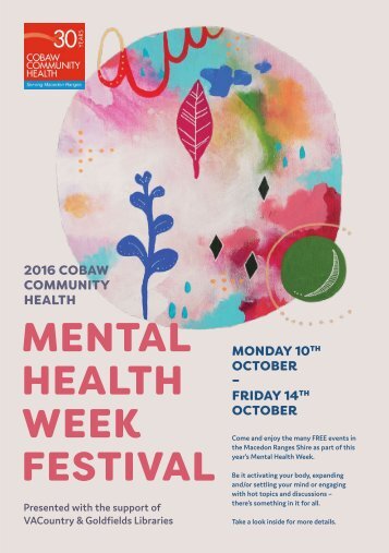 2016 Cobaw Community Health Mental Health Week Festival Program