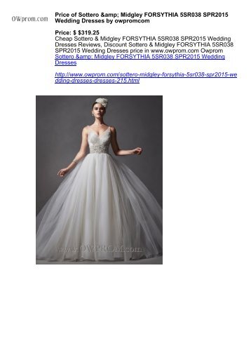 Jim Hjelm Jh8307 Wedding Dresses For From Wwwowpromcom Price Of Sottero Midgley Forsythia 5sr038 Spr2017 Wedding Dresses By Owpromcom
