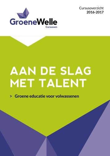 Cursusboekje 2016 - 2017 'Aan de slag met talent'