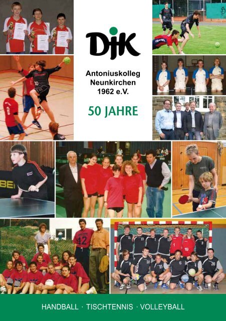 50 Jahre - DJK Antoniuskolleg Neunkirchen 1962 eV