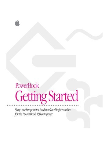 Apple Macintosh PowerBook 150 - Userâs Guide - Macintosh PowerBook 150 - Userâs Guide