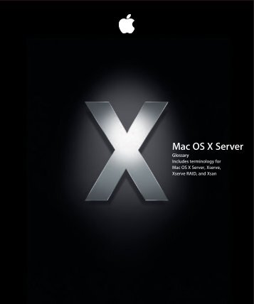 Apple Mac OS X Server v10.4 - Server Glossary - Mac OS X Server v10.4 - Server Glossary