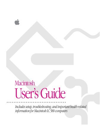 Apple Macintosh LC 580 Userâs Guide - Macintosh LC 580 Userâs Guide