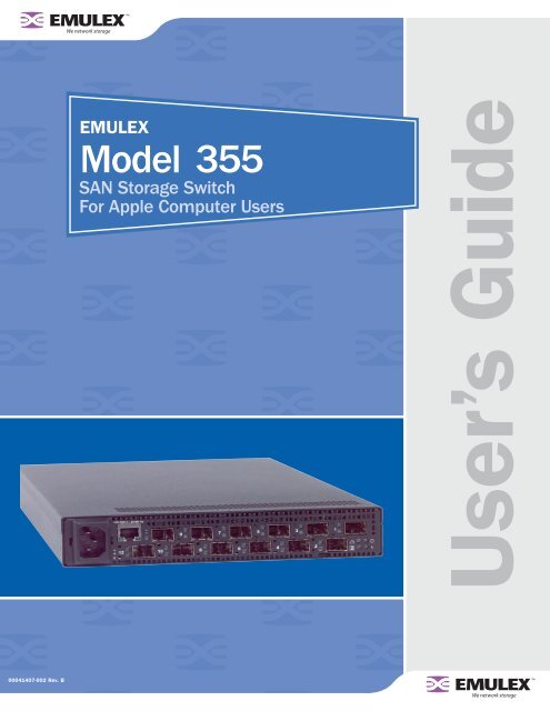 Apple Emulex Model 355: SAN Storage Switch User's Guide for Apple Computer Users (Manual) - Emulex Model 355: SAN Storage Switch User's Guide for Apple Computer Users (Manual)