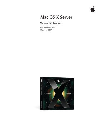 Apple Mac OS X Server v10.5 - Product Overview - Mac OS X Server v10.5 - Product Overview