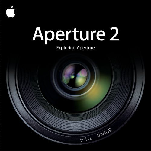 Apple Exploring Aperture 2 - Exploring Aperture 2