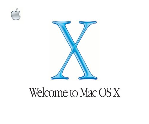 Apple Welcome to Mac OS X (v10.0 - v10.1) - Welcome to Mac OS X (v10.0 - v10.1)