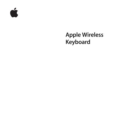 Apple Apple Wireless Keyboard (2009) User Guide Apple Wireless