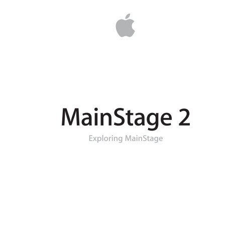 Apple MainStage 2 - Exploring MainStage - MainStage 2 - Exploring MainStage