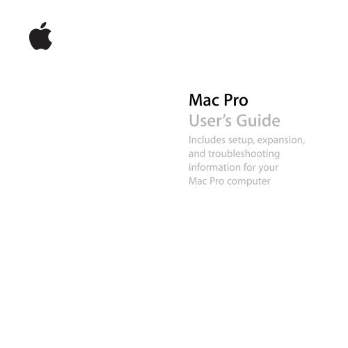 Apple Mac Pro - User's Guide - Mac Pro - User's Guide