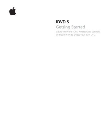 Apple iDVD 5 Getting Started (Manual) - iDVD 5 Getting Started (Manual)