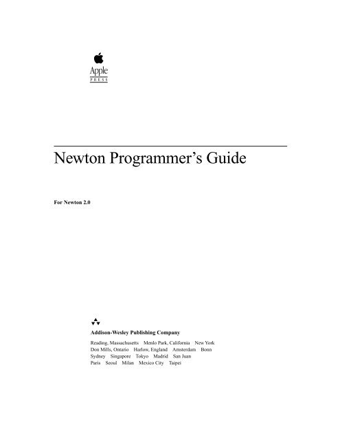 Apple Newton Programmer&rsquo;s Guide (for Newton 2.0) - Newton Programmer&rsquo;s Guide (for Newton 2.0)