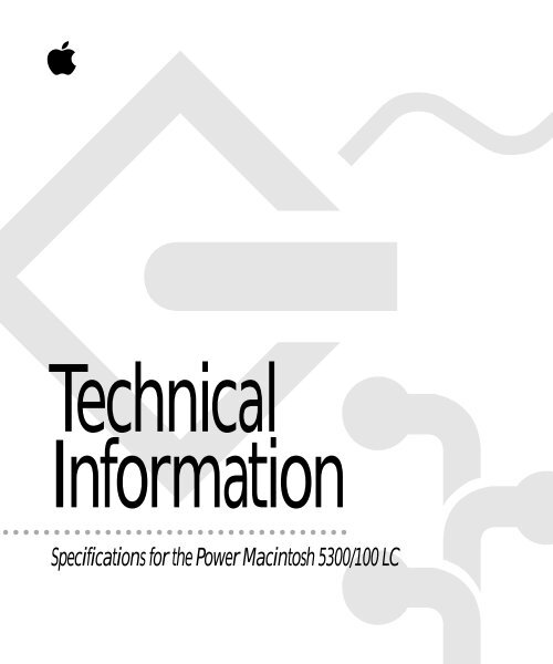 Apple Power Macintosh 5300/100 LC Series - Technical Information - Power Macintosh 5300/100 LC Series - Technical Information