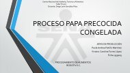 Proceso Papa Precocida