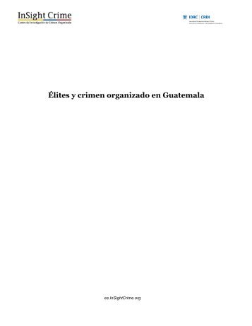 Élites y crimen organizado en Guatemala