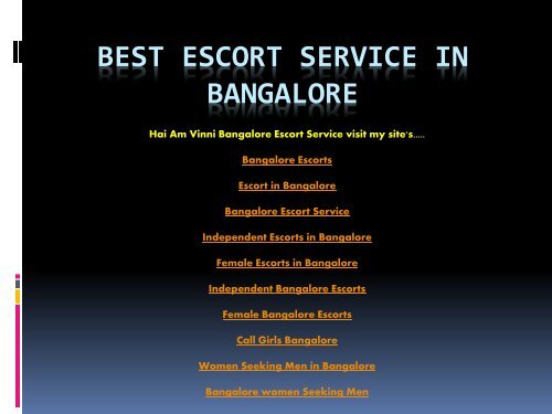 BEST ESCORT SERVICE IN BANGALORE